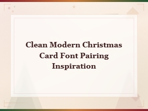 Modern Christmas Card Font Pairing Ideas for a Clean Festive Look